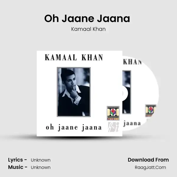 Oh Jaane Jaana (Club Mix) Song mp3 | Kamaal Khan