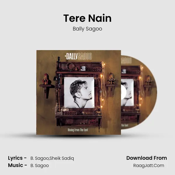 Tere Nain Song mp3 | Bally Sagoo