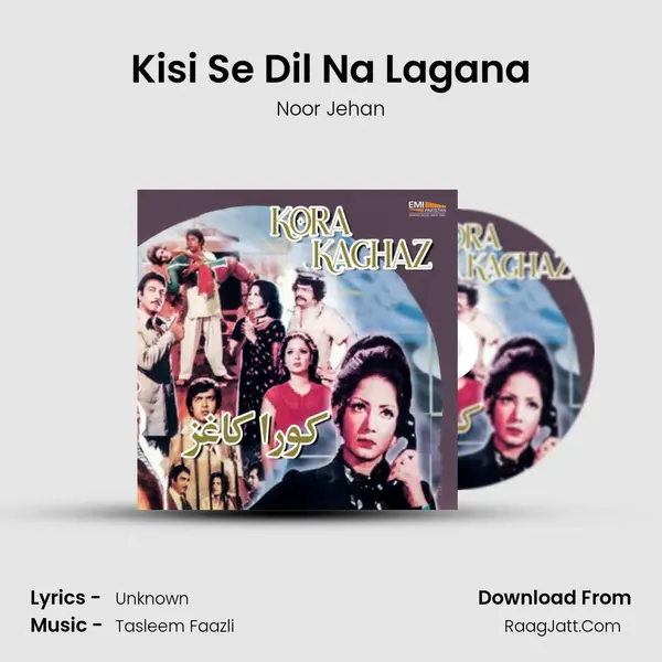 Kisi Se Dil Na Lagana Song mp3 | Noor Jehan