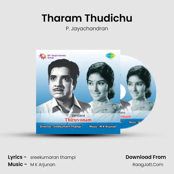 Tharam Thudichu Song mp3 | P. Jayachandran