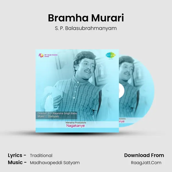 Bramha Murari Song mp3 | S. P. Balasubrahmanyam