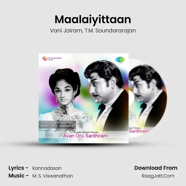 Maalaiyittaan Song mp3 | Vani Jairam