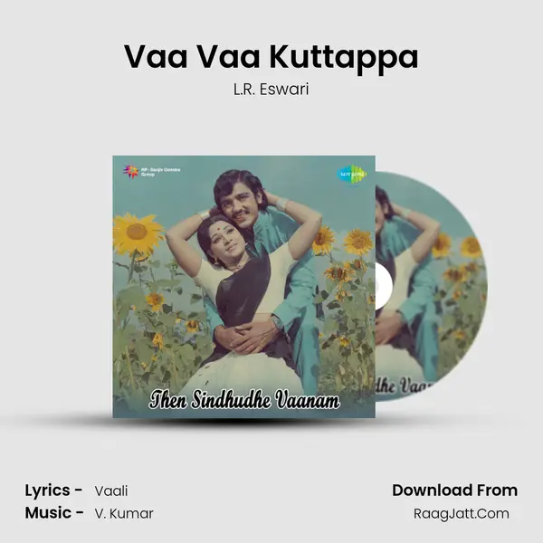 Vaa Vaa Kuttappa Song mp3 | L.R. Eswari