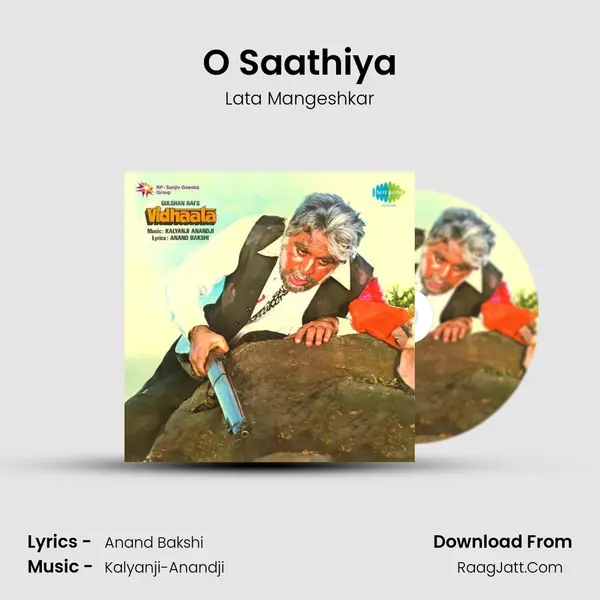 O Saathiya Song mp3 | Lata Mangeshkar