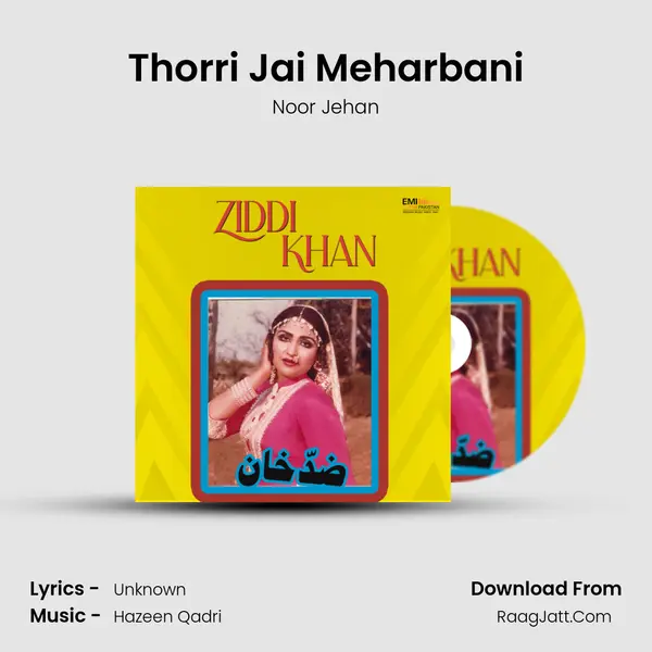 Thorri Jai Meharbani Song mp3 | Noor Jehan