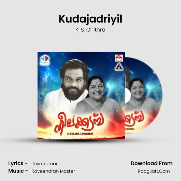 Kudajadriyil Song mp3 | K. S. Chithra