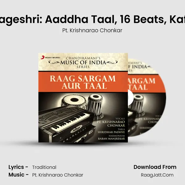 Raag Bageshri: Aaddha Taal, 16 Beats, Kafi Thath mp3 song