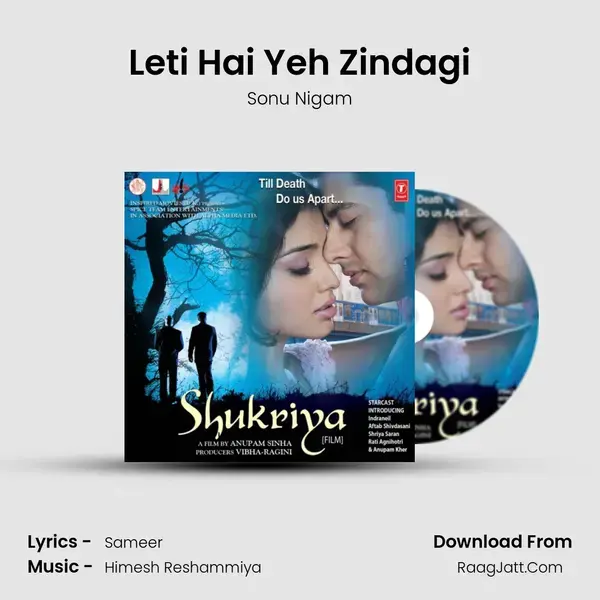 Leti Hai Yeh Zindagi Song mp3 | Sonu Nigam