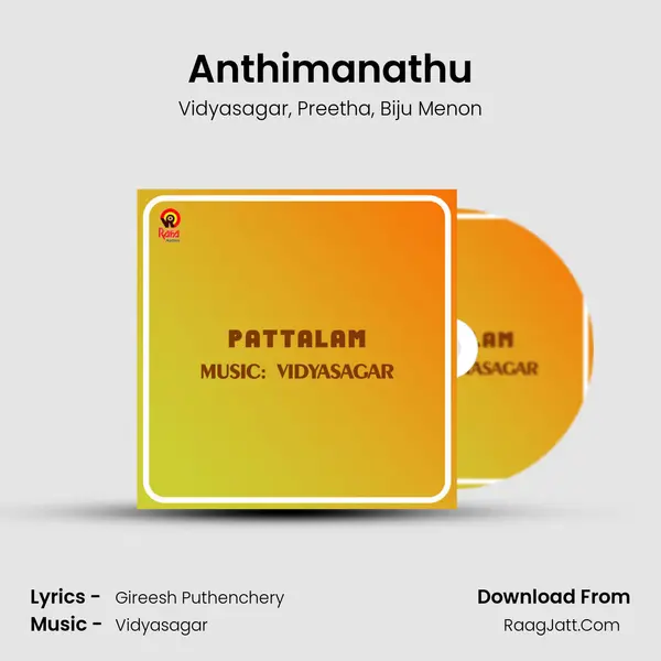 Anthimanathu Song mp3 | Vidyasagar