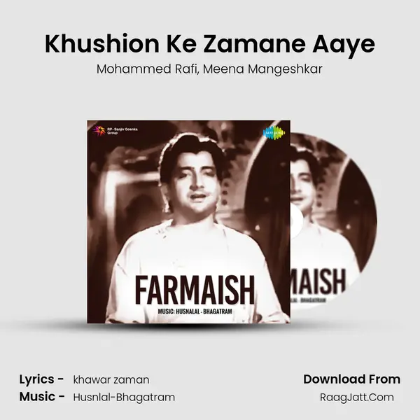 Khushion Ke Zamane Aaye Song mp3 | Mohammed Rafi