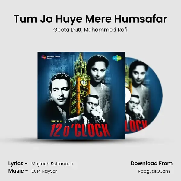 Tum Jo Huye Mere Humsafar Song mp3 | Geeta Dutt