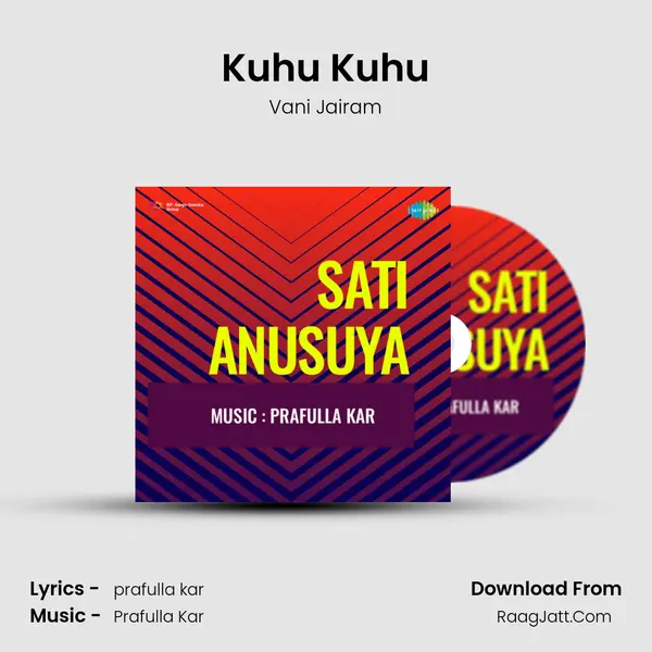 Kuhu Kuhu Song mp3 | Vani Jairam