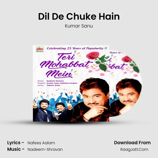 Dil De Chuke Hain Song mp3 | Kumar Sanu