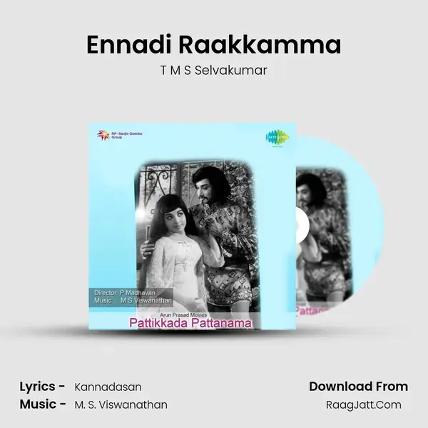 Ennadi Raakkamma Song mp3 | T M S Selvakumar