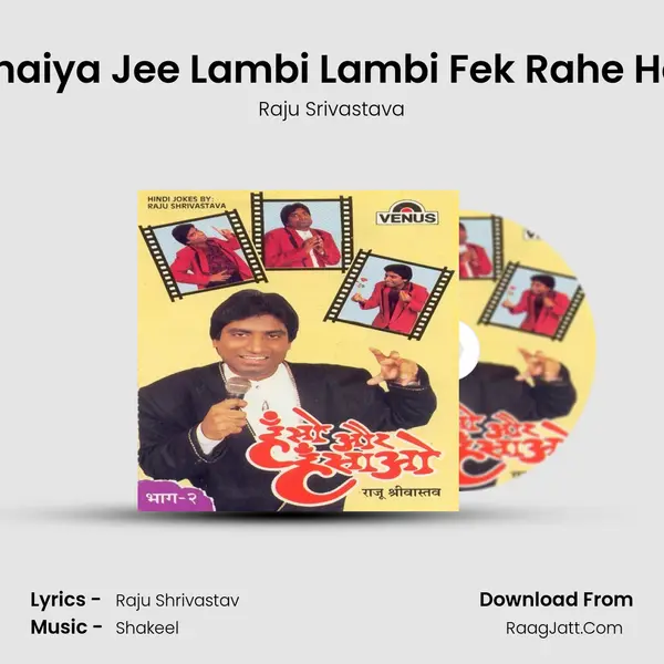 Bhaiya Jee Lambi Lambi Fek Rahe Hai mp3 song