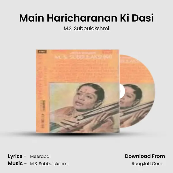 Main Haricharanan Ki Dasi Song mp3 | M.S. Subbulakshmi