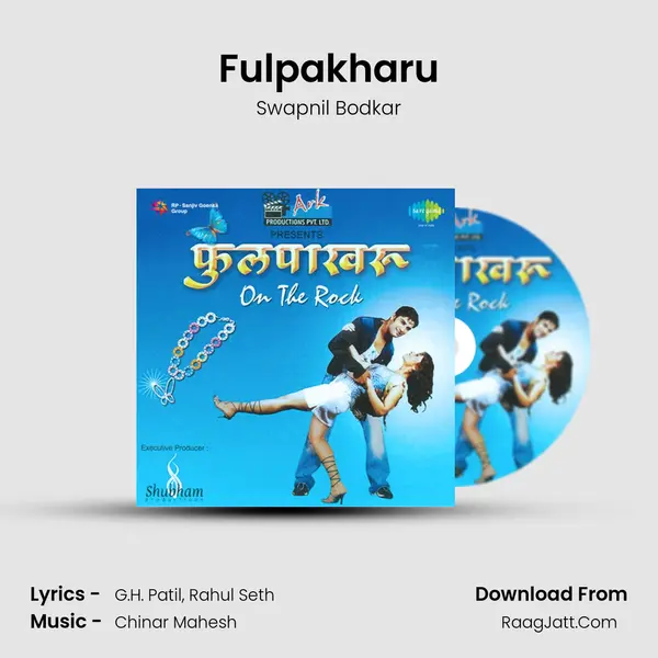 Fulpakharu On The Rock - Swapnil Bodkar