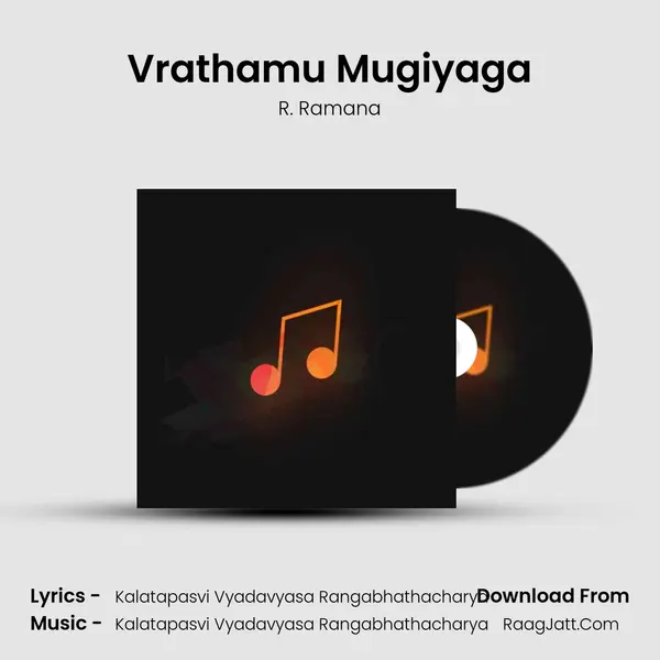 Vrathamu Mugiyaga mp3 song