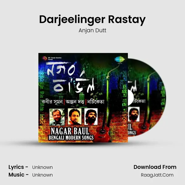 Darjeelinger Rastay Song mp3 | Anjan Dutt