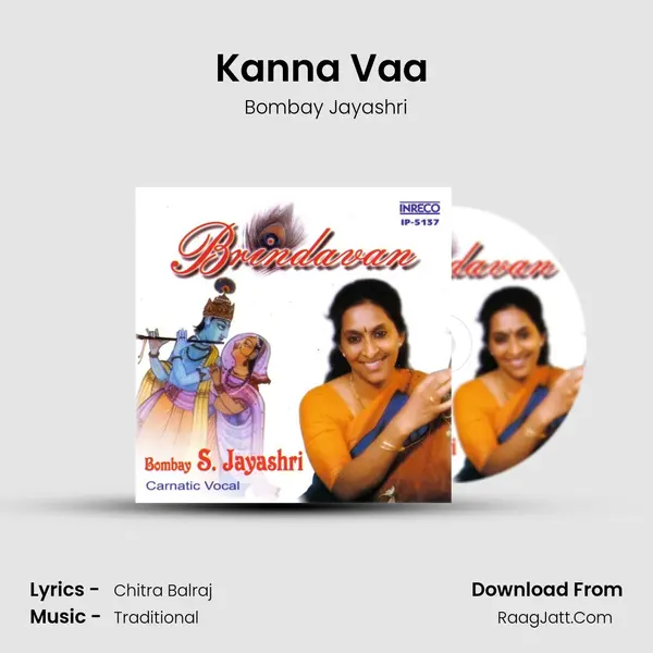 Kanna Vaa (Jayashri) Song mp3 | Bombay Jayashri