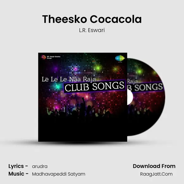 Theesko Cocacola Song mp3 | L.R. Eswari