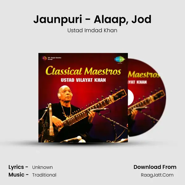 Jaunpuri - Alaap, Jod Song mp3 | Ustad Imdad Khan