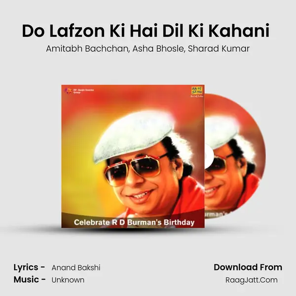 Do Lafzon Ki Hai Dil Ki Kahani (Duet) mp3 song