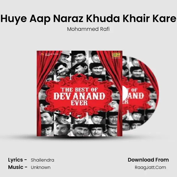 Huye Aap Naraz Khuda Khair Kare Song mp3 | Mohammed Rafi