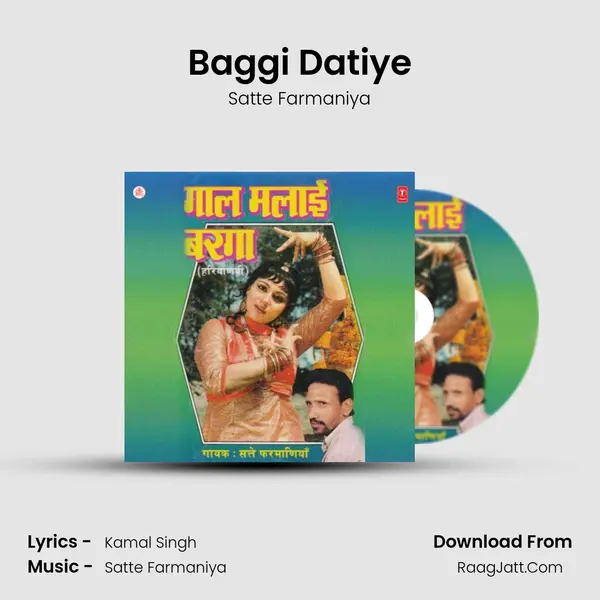 Baggi Datiye Song mp3 | Satte Farmaniya