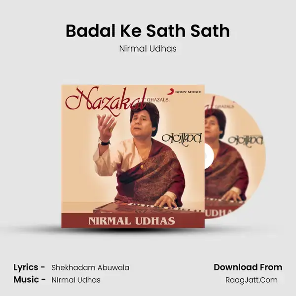 Badal Ke Sath Sath Song mp3 | Nirmal Udhas