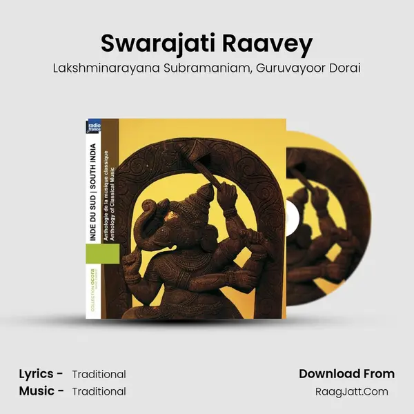 Swarajati Raavey Song mp3 | Lakshminarayana Subramaniam