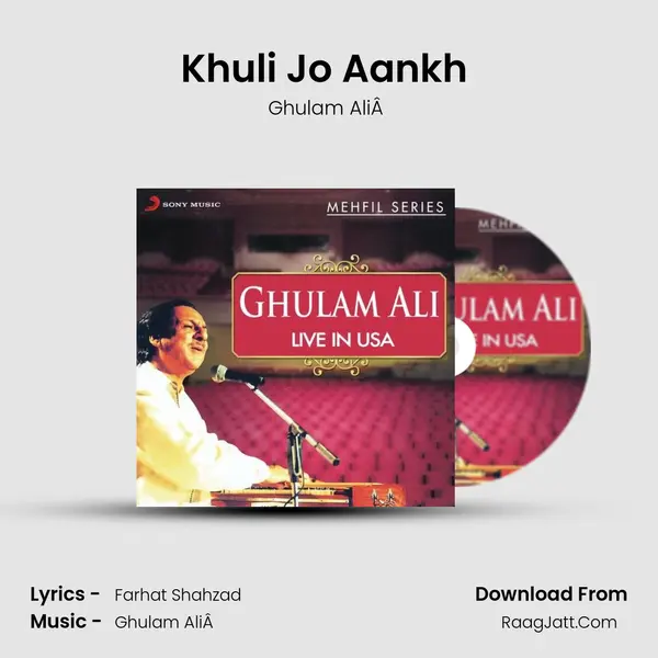 Khuli Jo Aankh (Live) mp3 song