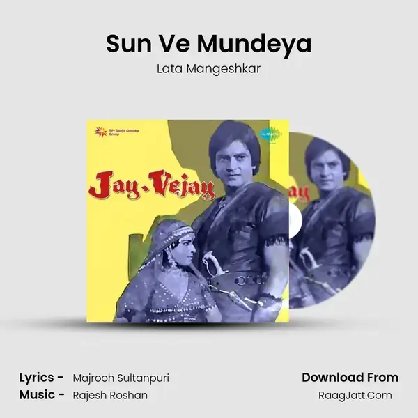 Sun Ve Mundeya Song mp3 | Lata Mangeshkar