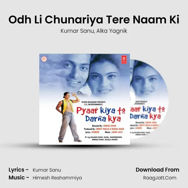 Odh Li Chunariya Tere Naam Ki Song mp3 | Kumar Sanu