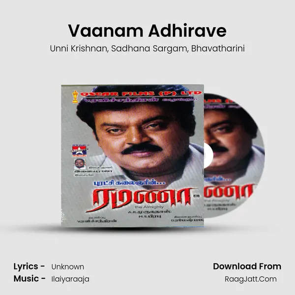 Vaanam Adhirave Song mp3 | Unni Krishnan