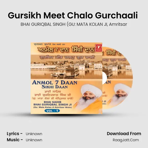 Gursikh Meet Chalo Gurchaali (Vyakhya Sahit) mp3 song