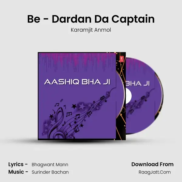 Be - Dardan Da Captain Song mp3 | Karamjit Anmol