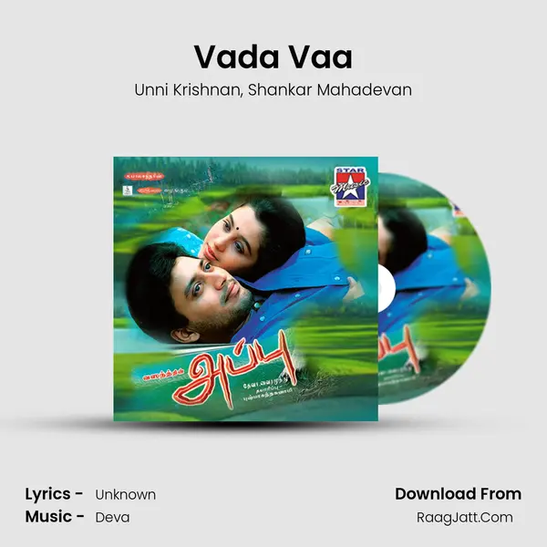 Vada Vaa Song mp3 | Unni Krishnan