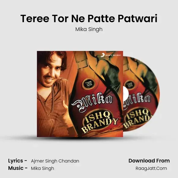 Teree Tor Ne Patte Patwari Song mp3 | Mika Singh