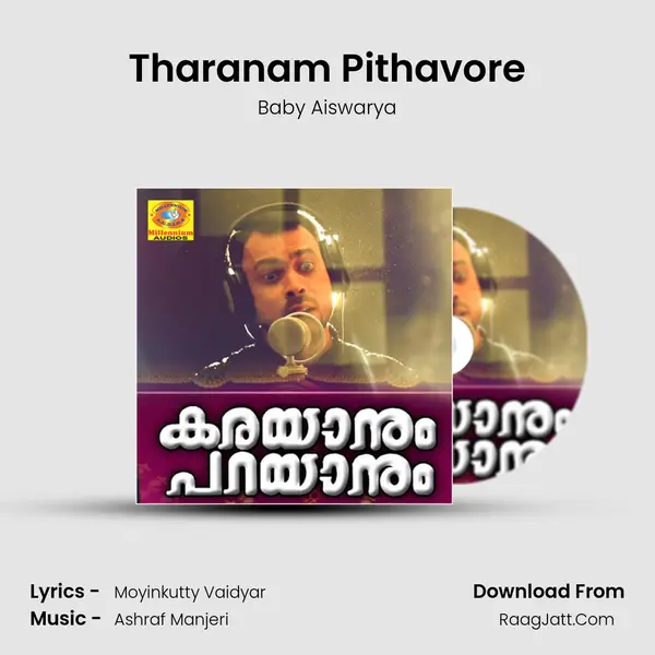 Tharanam Pithavore Song mp3 | Baby Aiswarya