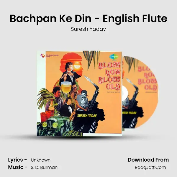 Bachpan Ke Din - English Flute Song mp3 | Suresh Yadav