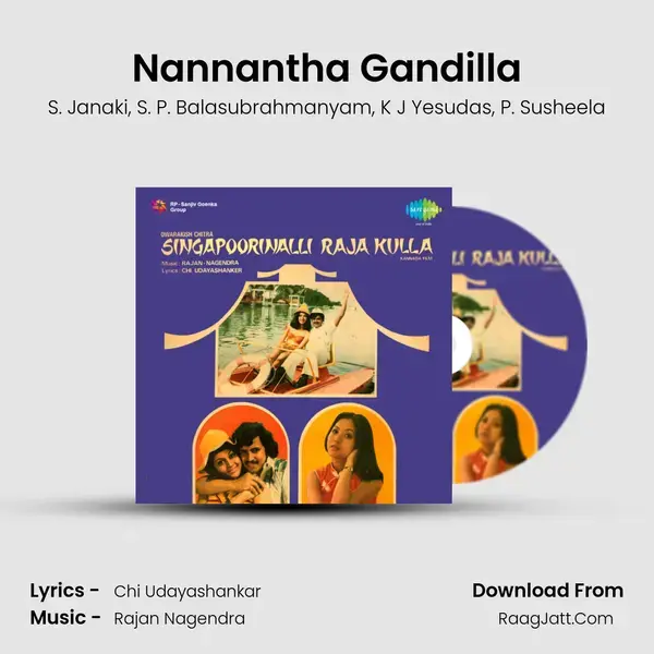 Nannantha Gandilla Song mp3 | S. Janaki