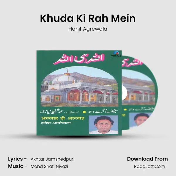 Khuda Ki Rah Mein Song mp3 | Hanif Agrewala