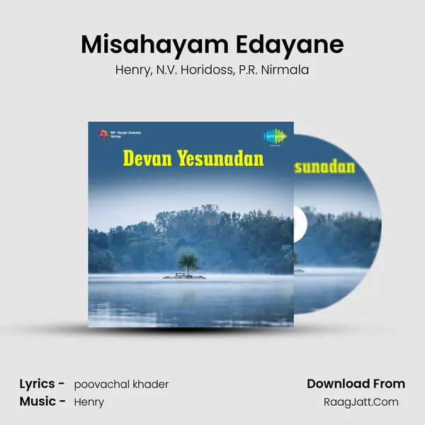 Misahayam Edayane Song mp3 | Henry