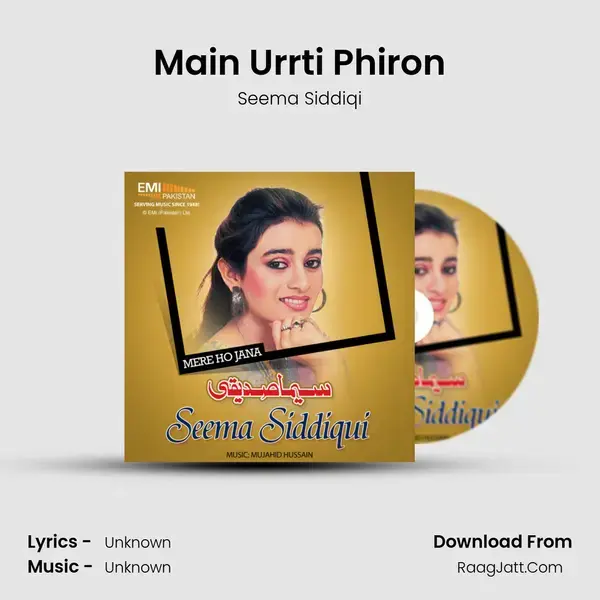 Main Urrti Phiron Song mp3 | Seema Siddiqi