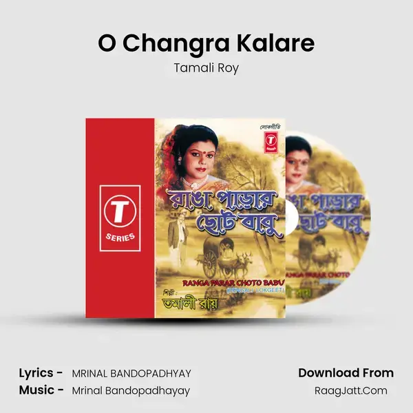 O Changra Kalare mp3 song