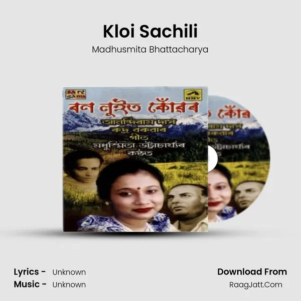 Kloi Sachili Song mp3 | Madhusmita Bhattacharya