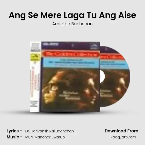 Ang Se Mere Laga Tu Ang Aise Song mp3 | Amitabh Bachchan