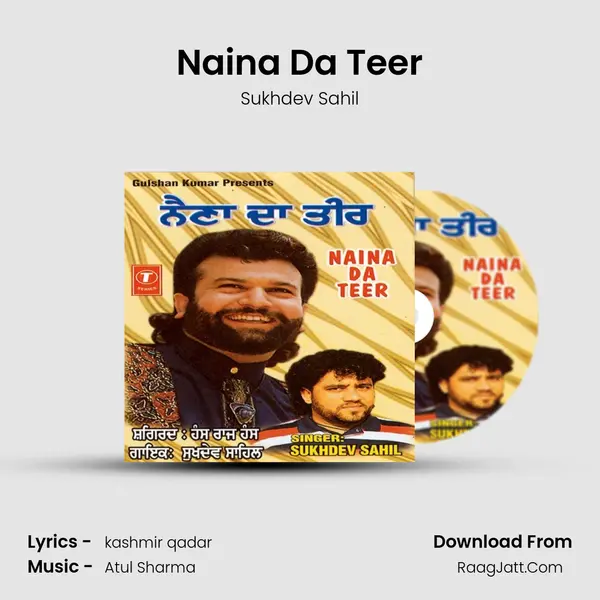 Naina Da Teer Song mp3 | Sukhdev Sahil