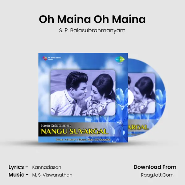 Oh Maina Oh Maina Song mp3 | S. P. Balasubrahmanyam